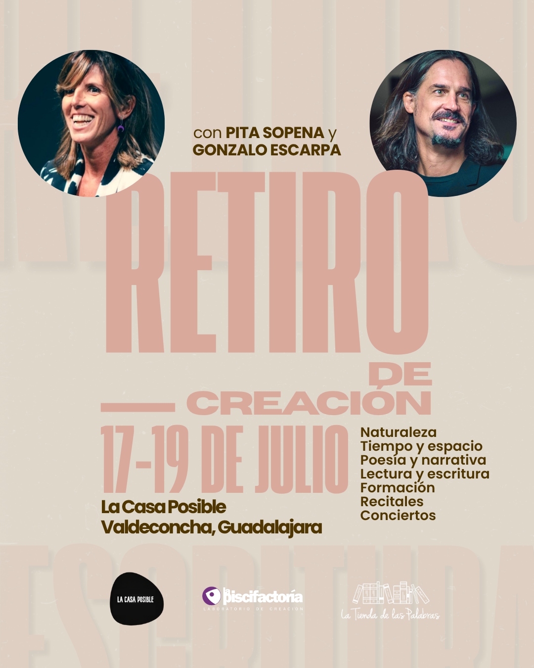 Cartel del retiro de escritura con Pita Sopena y Gonzalo Escarpa, del 17 al 19 de mayo de 2026 en La Casa Posible